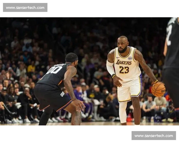 湖人对阵国王精彩直播詹姆斯领衔焦点之战全程看点解析赛场风云夜