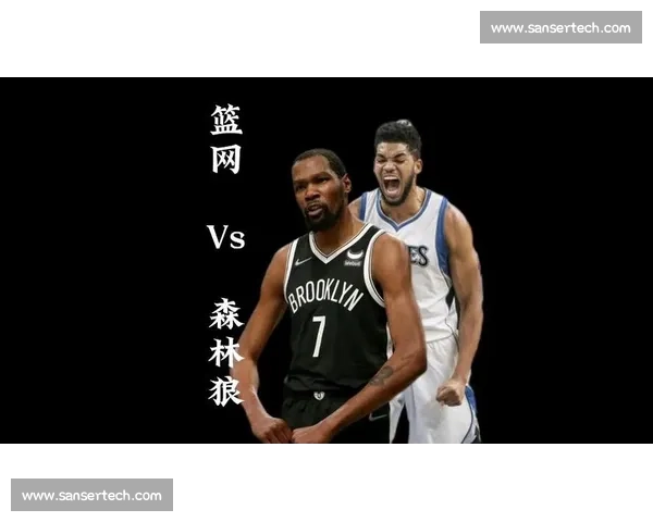 篮网激战热火强强对话东部格局悬念之夜球星争锋战术博弈引爆全场